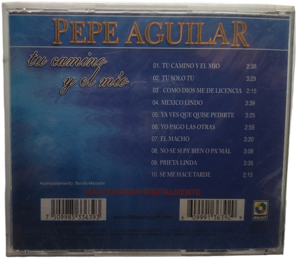 Pepe Aguilar - Tu Camino Y El Mio