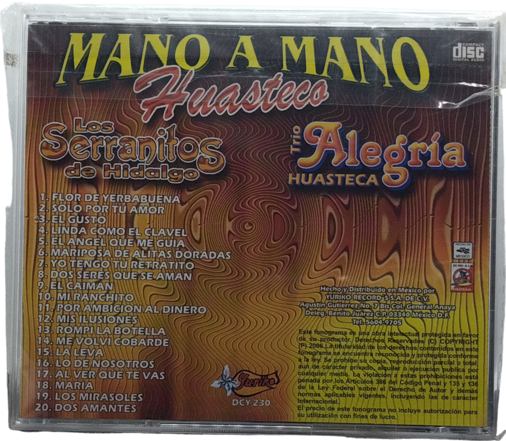 Los Serranitos De Hidalgo / Trio Alegria Huasteca - Mano A Mano