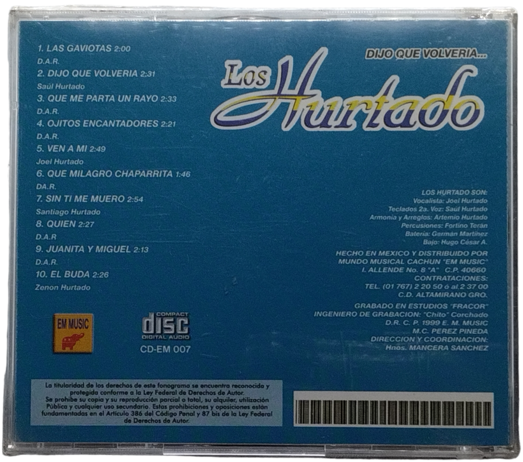 Los Hurtado - Dijo Que Volveria