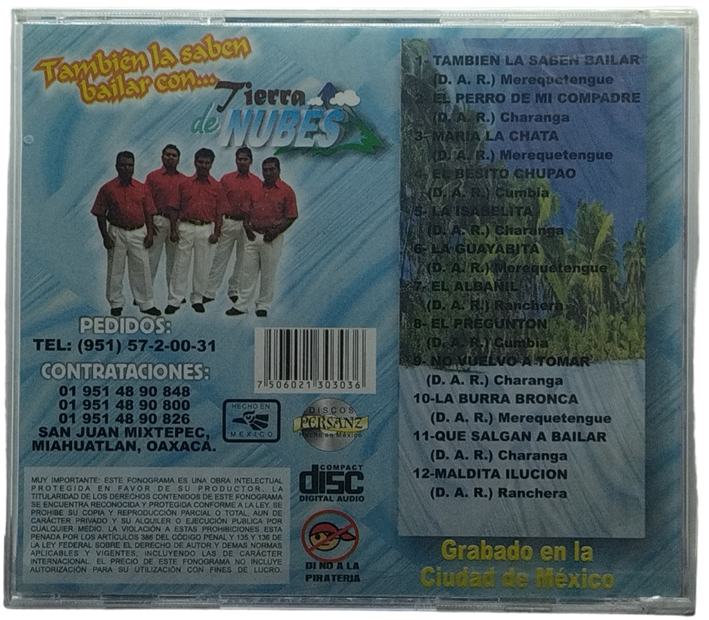 Tierra De Nubes - Tambien La Saben Bailar Con