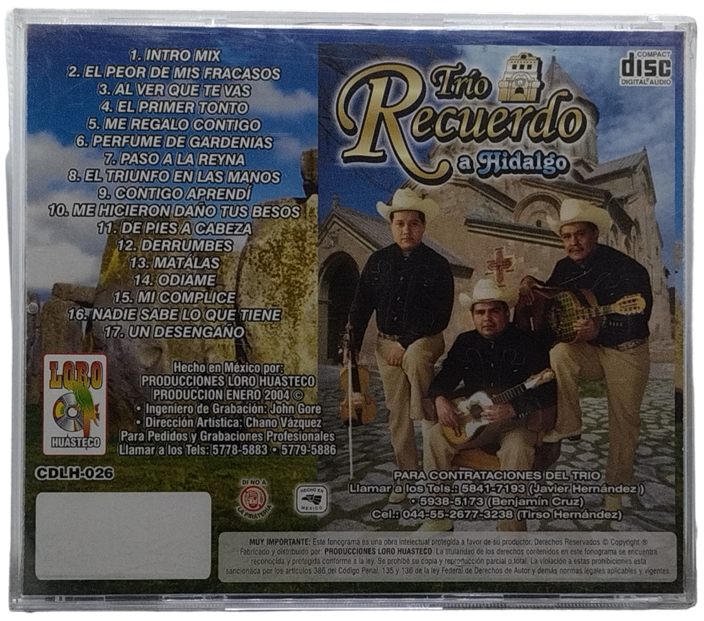Trio Recuerdo A Hidalgo - El Peor De Mis Fracasos