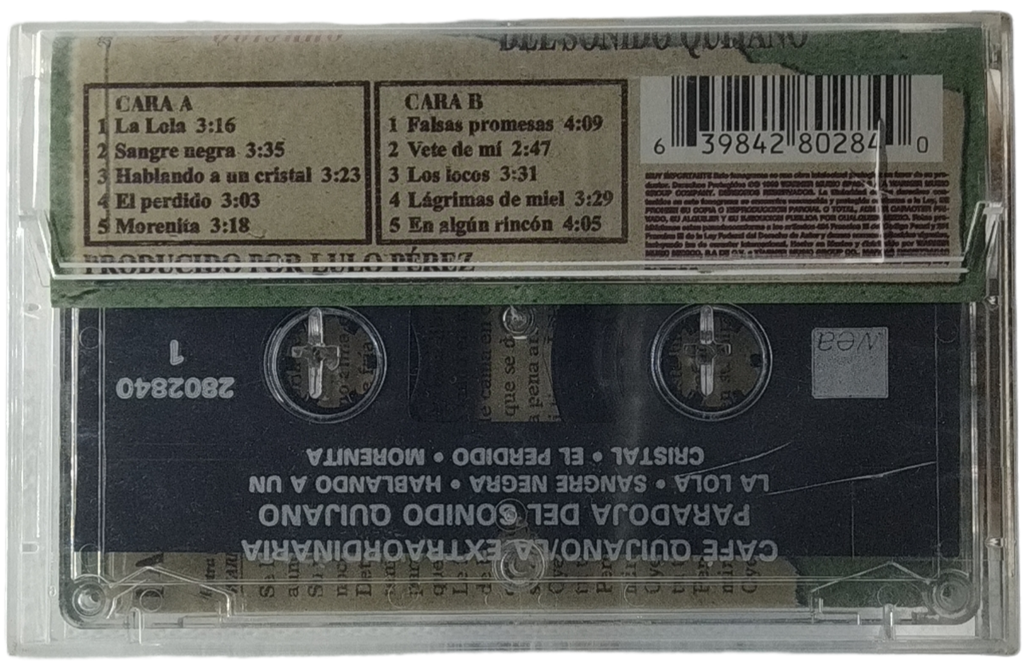 Cafe Quijano - La Extraordinaria Parada Del Sonido Quijano