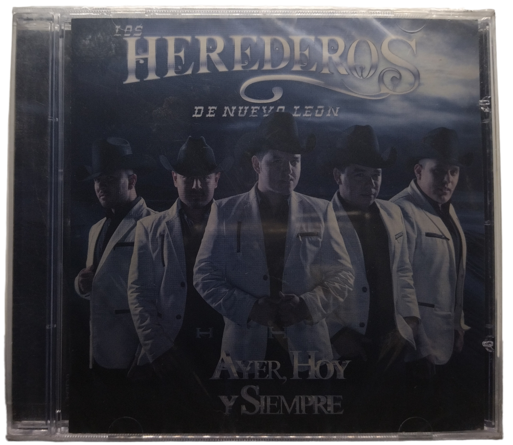 Los Herederos De Nuevo Leon - Ayer Hoy Y Siempre