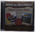 Miguel Aceves Mejia - Serie De Recuerdo