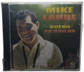 Mike Laure - Bueno Pa Bailar