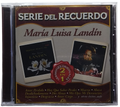 Maria Luisa Landin - Serie Del Recuerdo