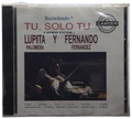 Lupita Palomera - Fernando Fernandez - Tu Solo Tu Y Otros Exitos