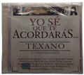 Varios - Texano - Texano - Yo Se Que Te Acordaras