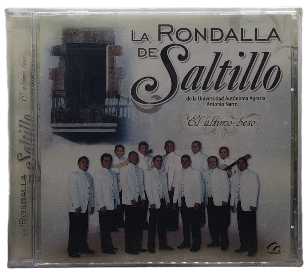 La Rondalla De Saltillo - El Ultimo Beso