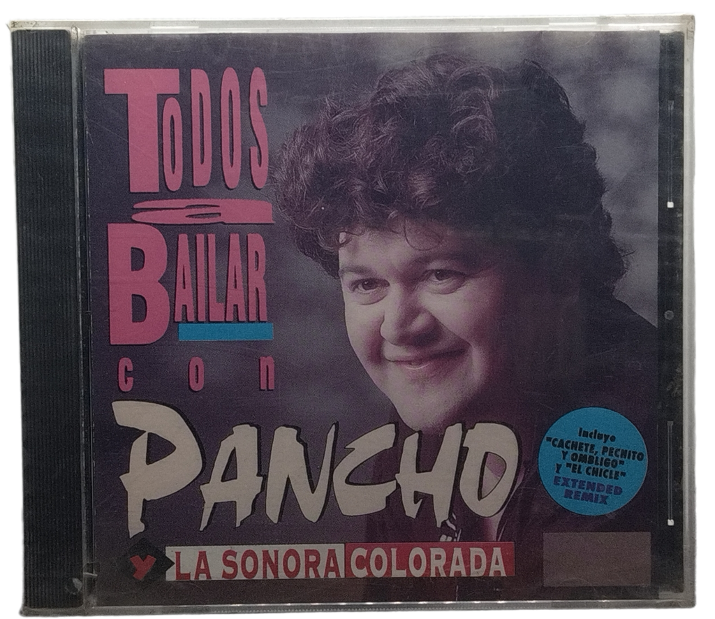 Pancho Y La Sonora Colorada - Todos A Bailar Con