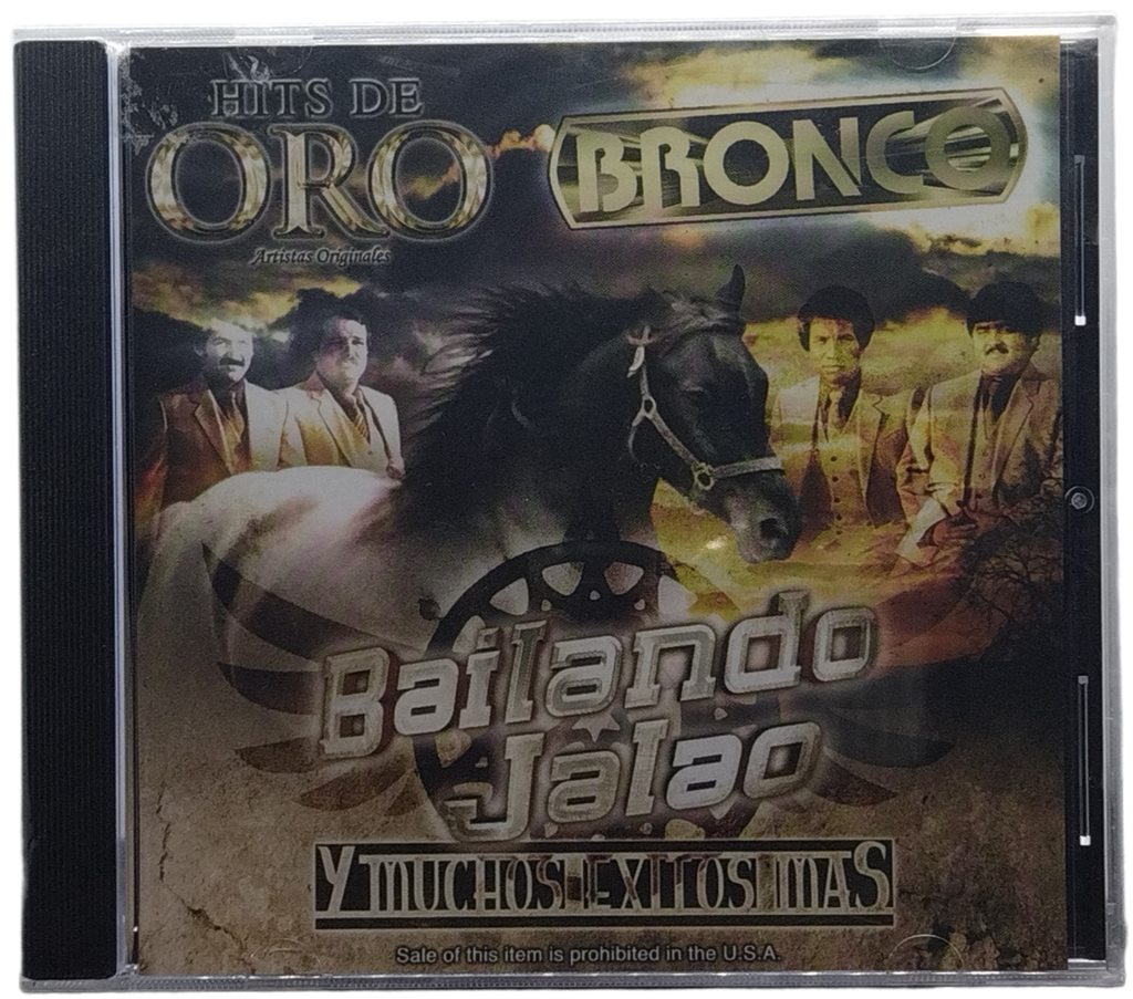 Bronco - Hits De Oro - Bailando Jalao