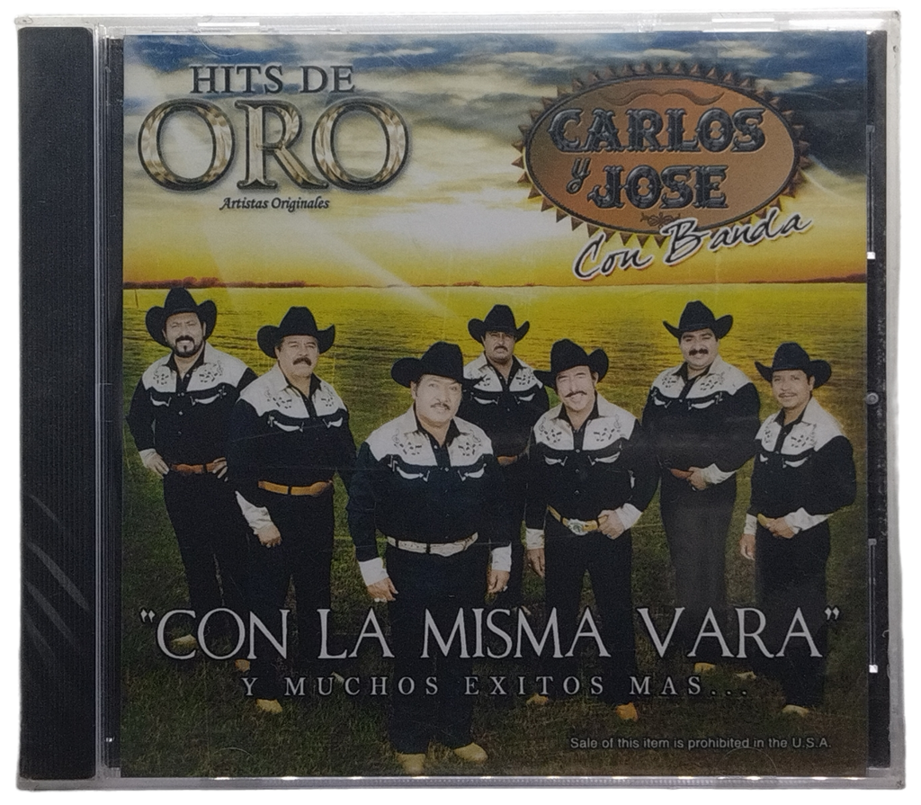 Carlos Y Jose - Hits De Oro €¢ Con La Misma Vara