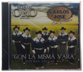 Carlos Y Jose - Hits De Oro €¢ Con La Misma Vara