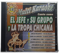 Multi Karaoke - Canta Como El Jefe Y Su Grupo Y La Tropa Chicana