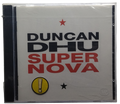 Duncan Dhu - Super Nova