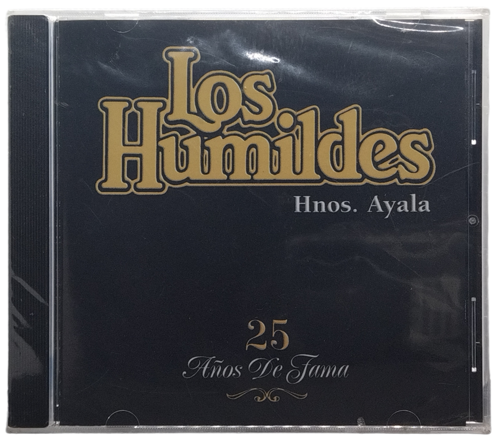 Los Humildes - 25 Años De Fama