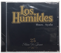 Los Humildes - 25 Años De Fama