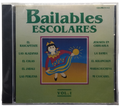 Varios - Bailables Escolares Vol. 1