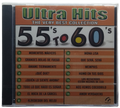Ultra Hits 55's To 60's - The Very Best Collection