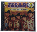 Pesado - A Tu Encuentro