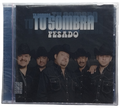 Pesado - Tu Sombra