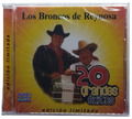 Los Broncos De Reynosa - 20 Grandes Exitos