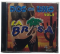 La Brisa - Dos En Uno Vol. 2