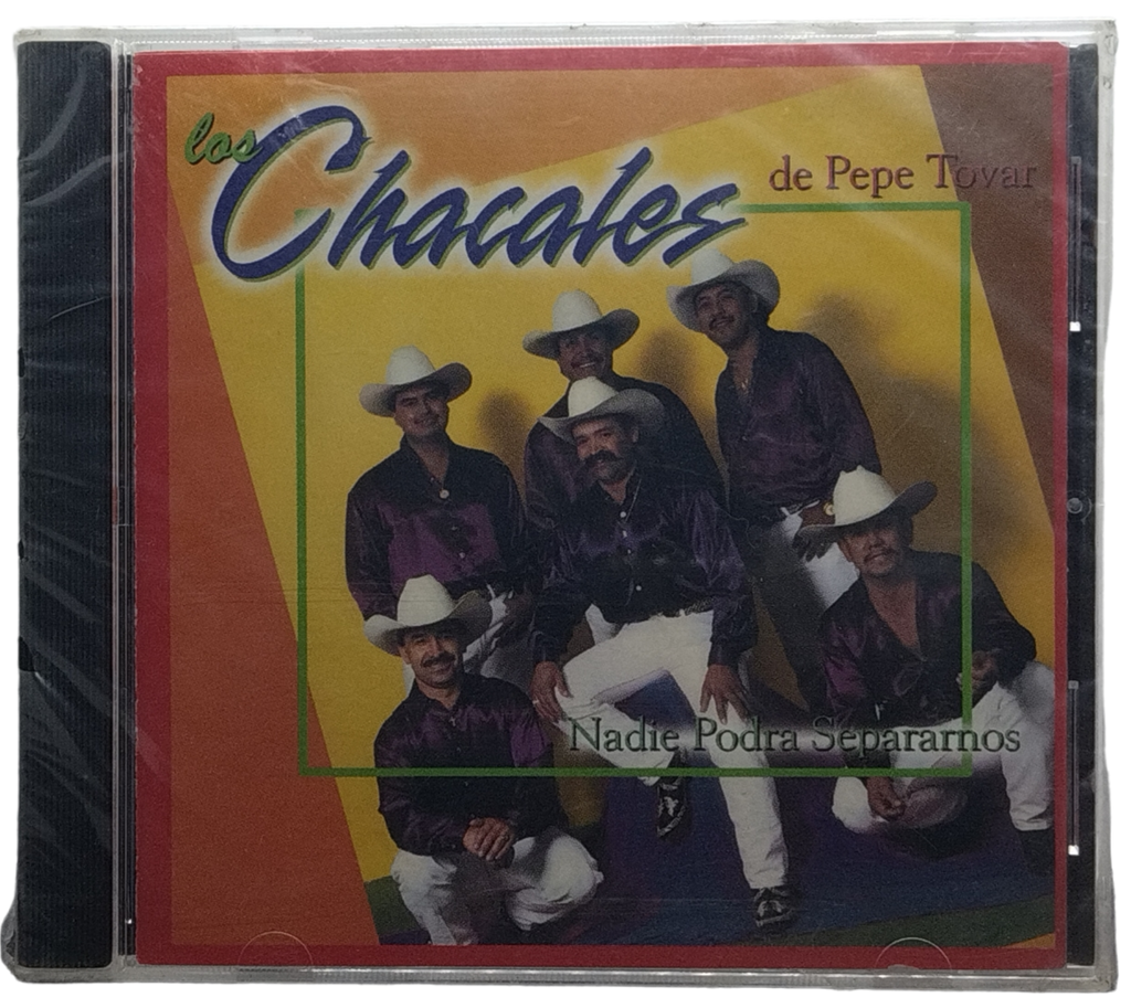 Los Chacales De Pepe Tovar - Nadie Podra Separarnos