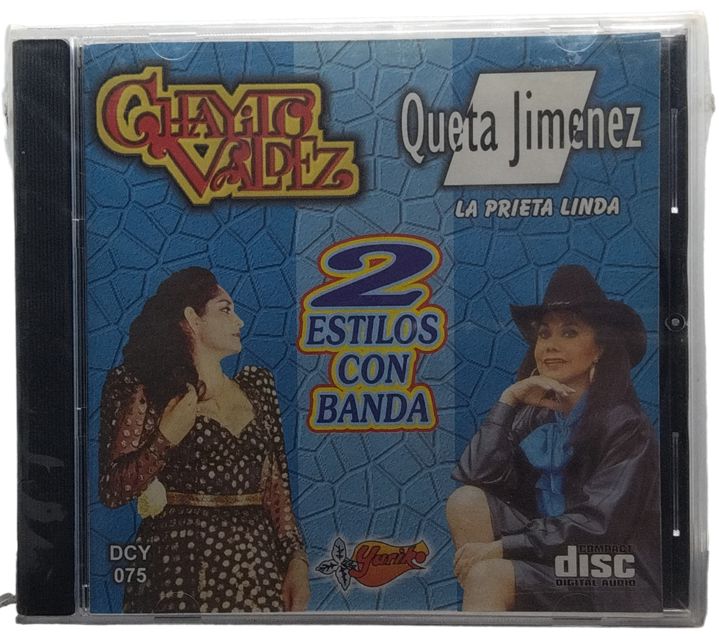 Chayito Valdez / Queta Jimenez - 2 Estilos Con Banda