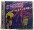Kike De Heredia - Cuerpo A Cuerpo - De Costa Rica A Mexico