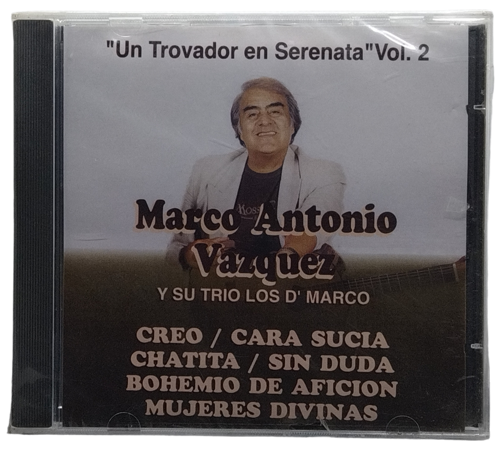 Marco Antonio Vazquez - Un Trovador En Serenata Vol. 2