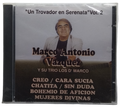 Marco Antonio Vazquez - Un Trovador En Serenata Vol. 2