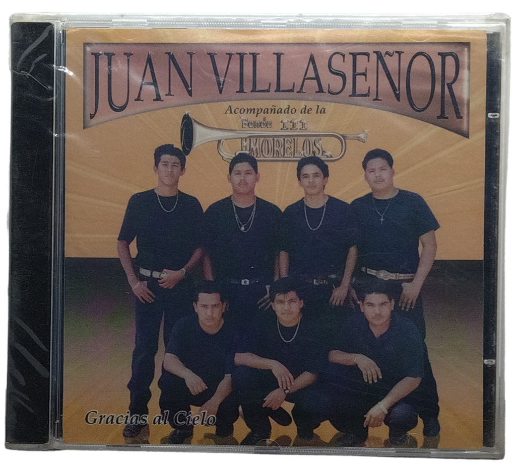 Juan Villa Señor Y Banda Morelos - Gracias Al Cielo