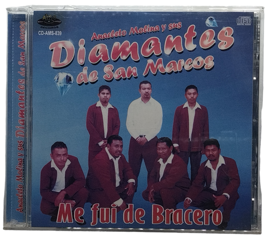 Diamantes De San Marcos - Me Fui De Bracero