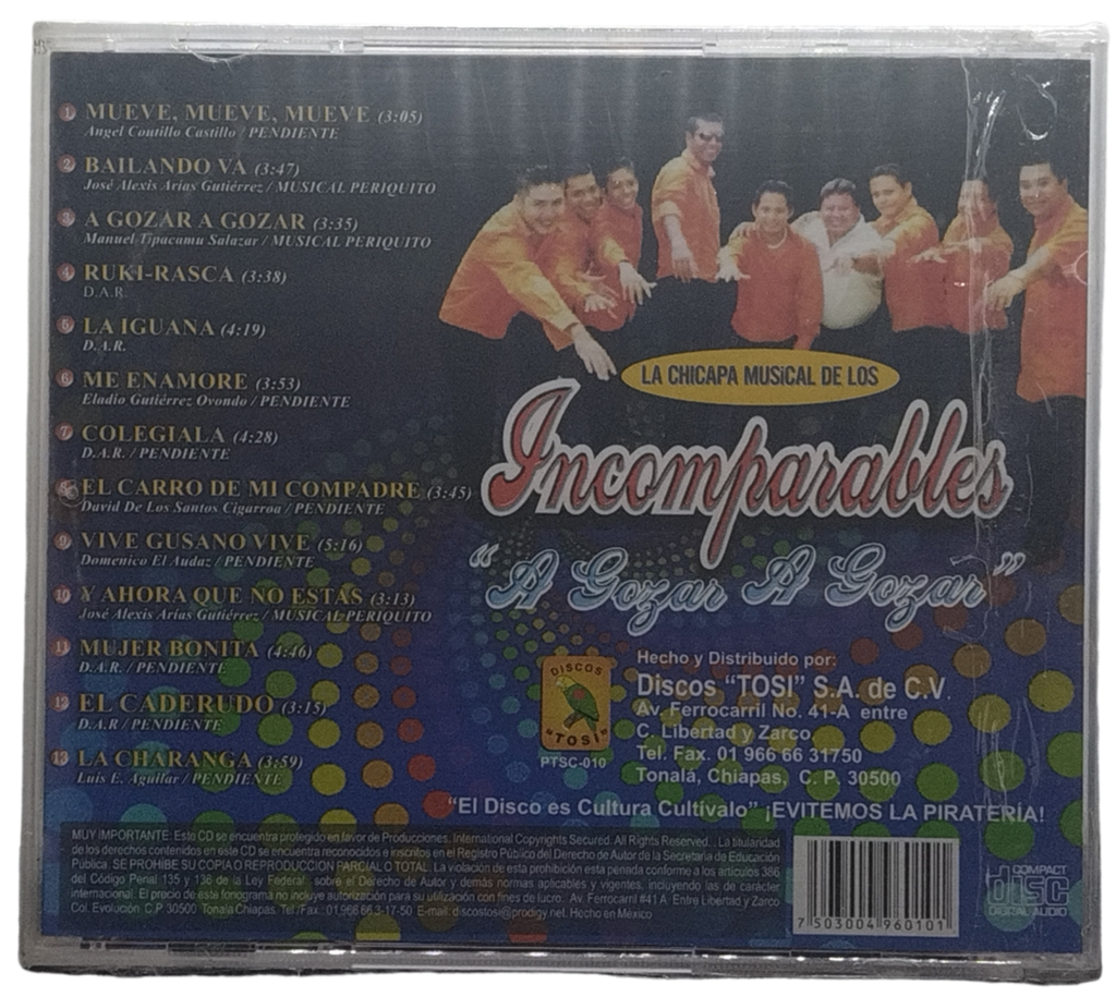 Los Incomparables - A Gozar A Gozar