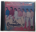 La Conquista - Con Sabor A Banda Vol. I
