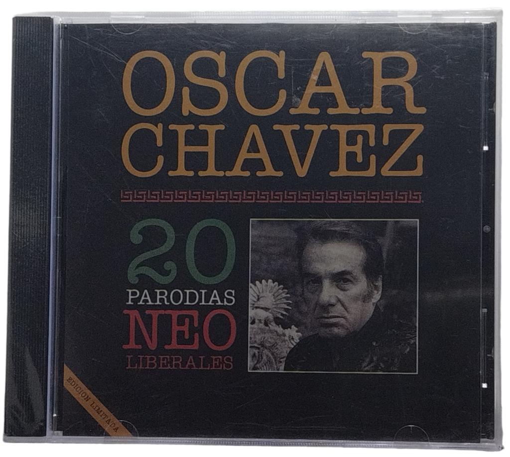 Oscar Chavez - 20 Parodias Neo Liberales
