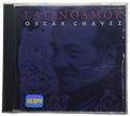 Oscar Chavez - Latino Amor