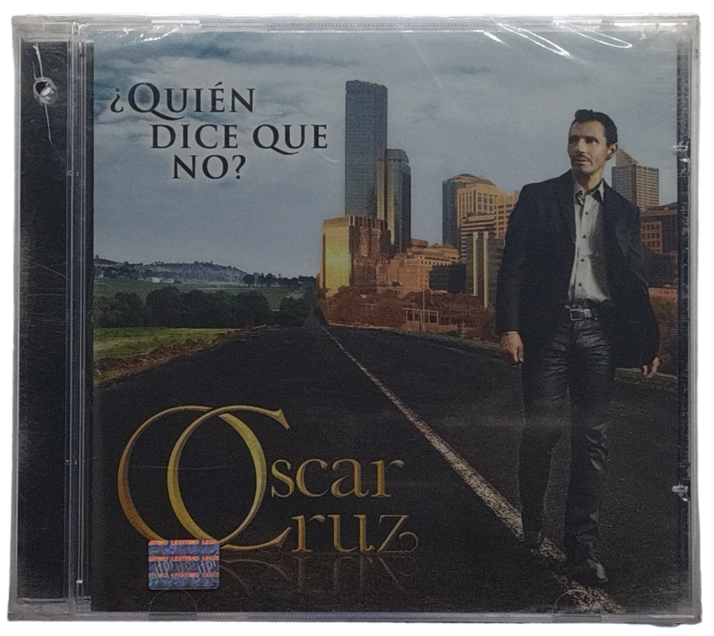Oscar Cruz - Quien Dice Que No
