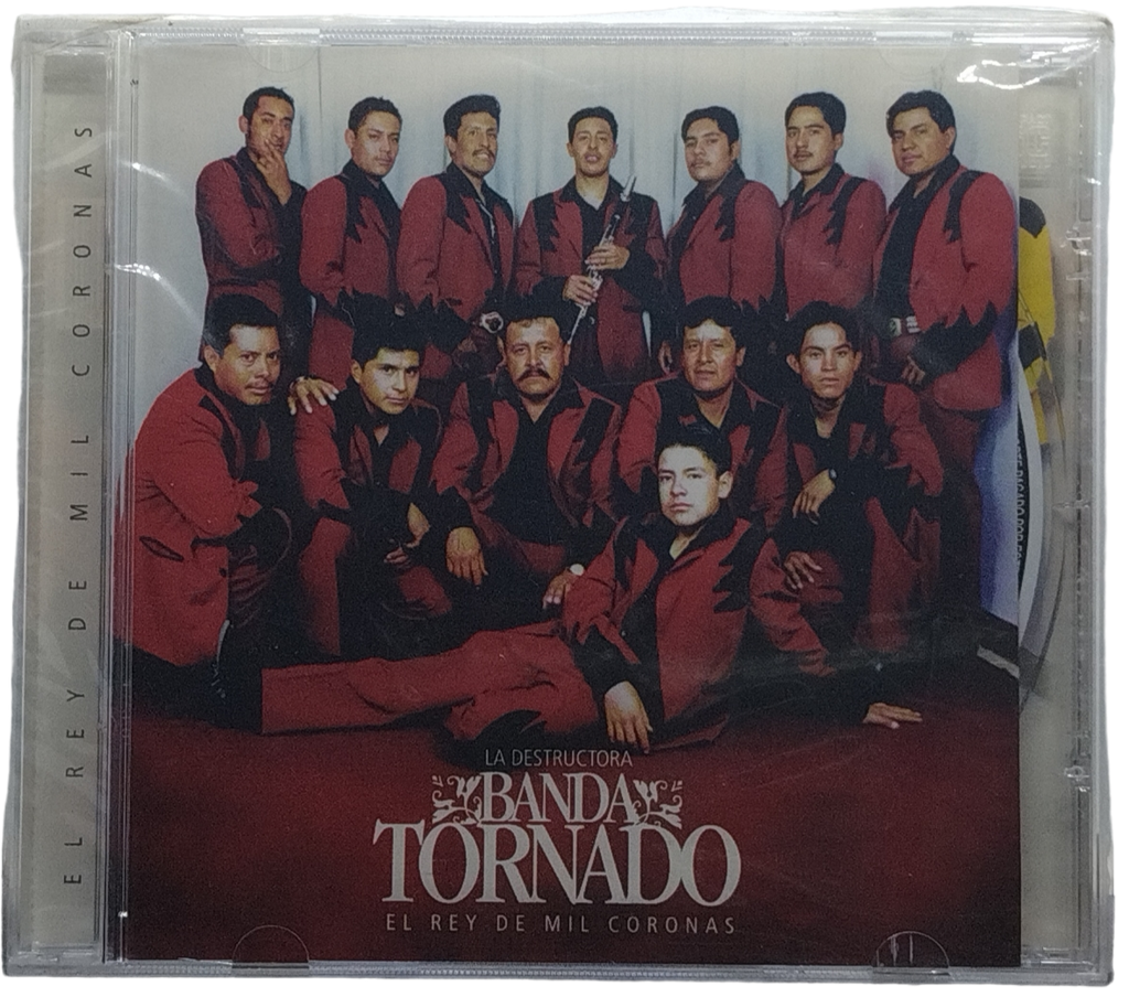 Banda Tornado - El Rey De Mil Coronas