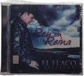 El Flaco Elizalde - Rey Sin Reyna