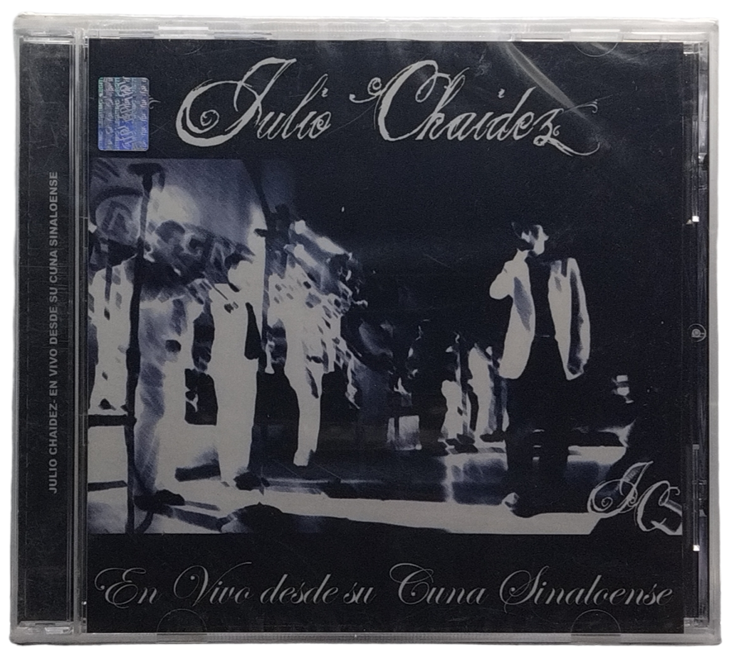 Julio Chaidez - En Vivo Desde Su Cuna Sinaloense