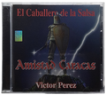 Amistad Caracas - El Caballero De La Salsa