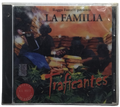 Traficantes - La Familia