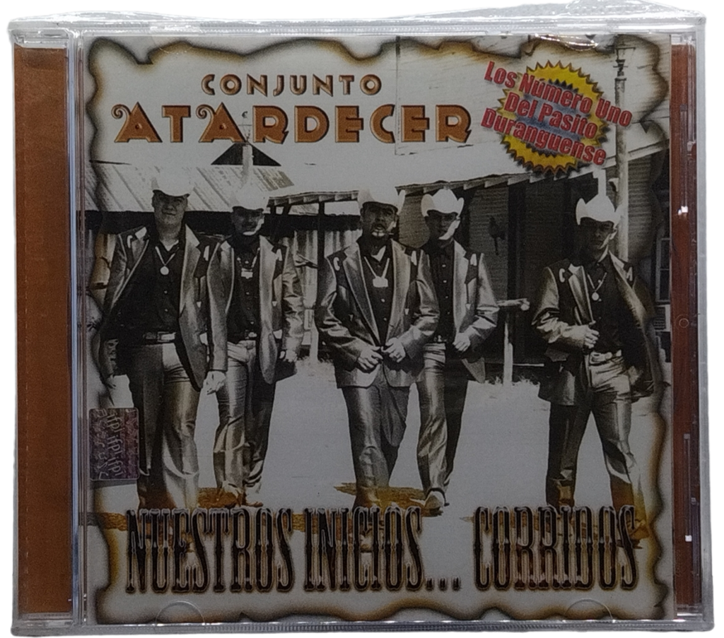 Conjunto Atardecer - Nuestros Inicios Puro Durango Corridos
