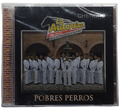 La Autentica De Jerez - Pobres Perros