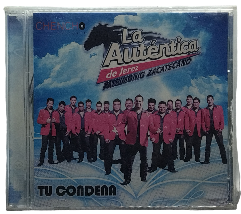 La Autentica De Jerez - Tu Condena