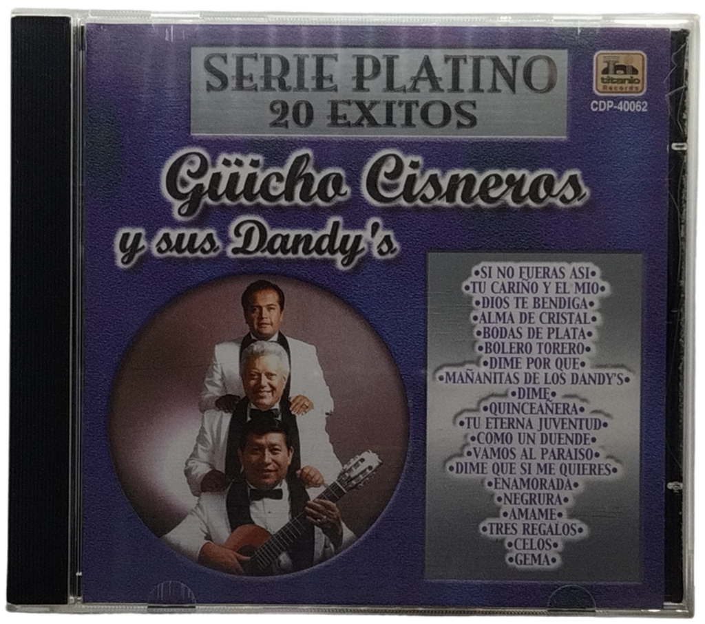 Guicho Cisneros Y Sus Dandys - Serie Platino 20 Exitos