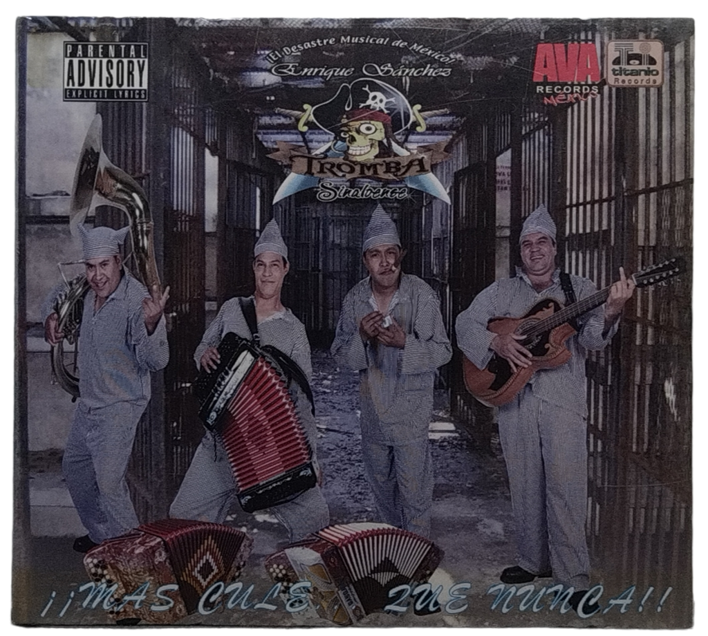 Tromba Sinaloense - Mas Cule Que Nunca