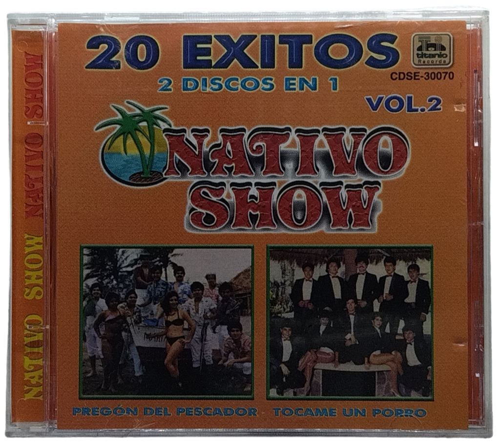 Nativo Show - 20 Exitos Vol. 2